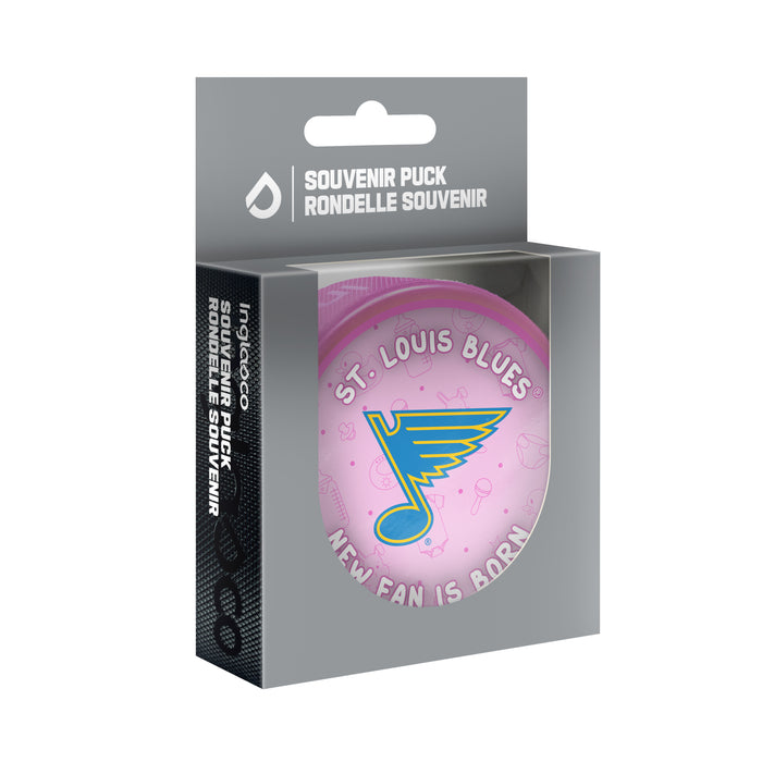NHL St. Louis Blues New Fan is Born Pink Souvenir Puck